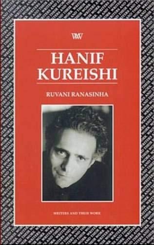 Hanif Kureishi (Writers and Their Work)