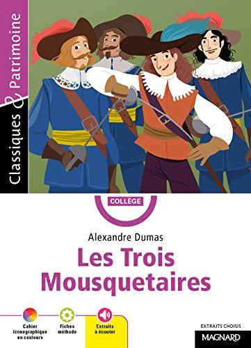 Les trois mousquetaires : extraits choisis