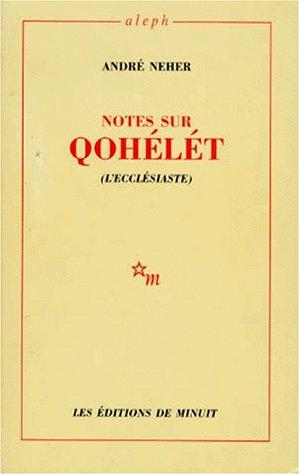 Notes sur Qohélet (L'Ecclésiaste)