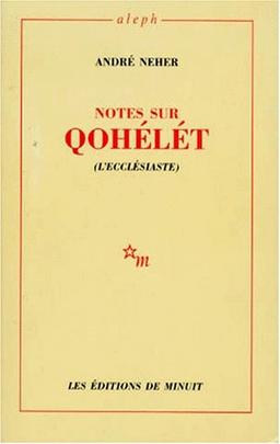 Notes sur Qohélet (L'Ecclésiaste)