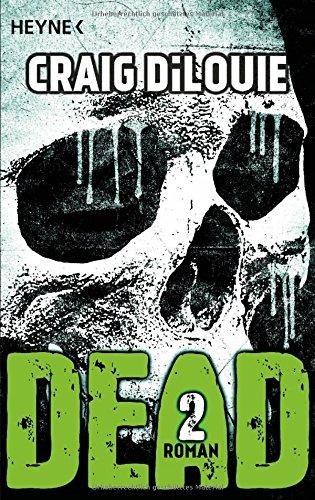 Dead 2: Band 2 - Roman