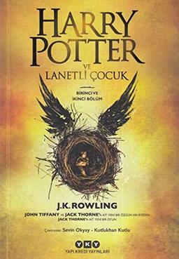 Harry Potter ve Lanetli Cocuk - 8. Kitap: Birinci ve Ikinci Bölüm: Birinci ve İkinci Bölüm 8. Kitap