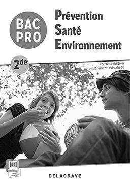 Prévention Santé environnement 2de Bac Pro (2015) - Specimen enseignant: Collection M. Terret (2015)