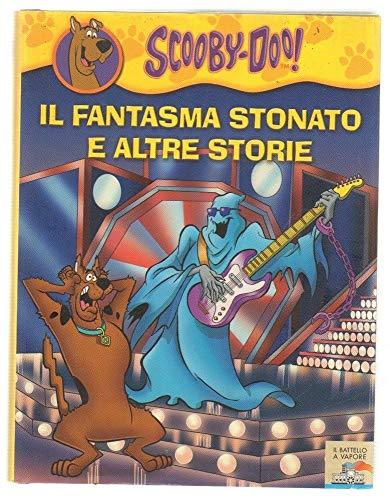 Il fantasma stonato e altre storie