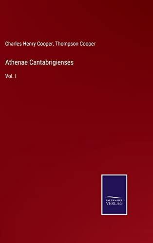 Athenae Cantabrigienses: Vol. I