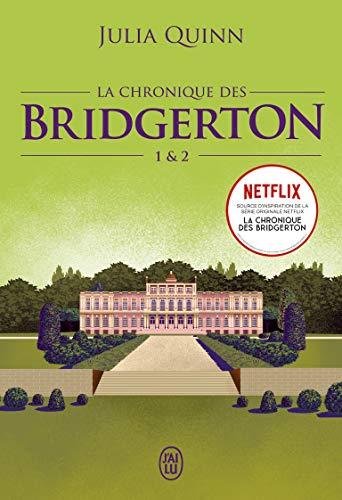 La chronique des Bridgerton. Vol. 1 & 2