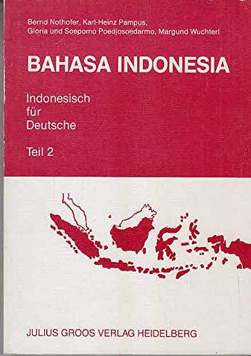 Bahasa Indonesia - Indonesisch für Deutsche: Lehrbuch