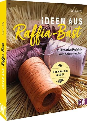 Natur Deko – Ideen aus Raffia-Bast: DIY Projekte aus natürlichen Materialien