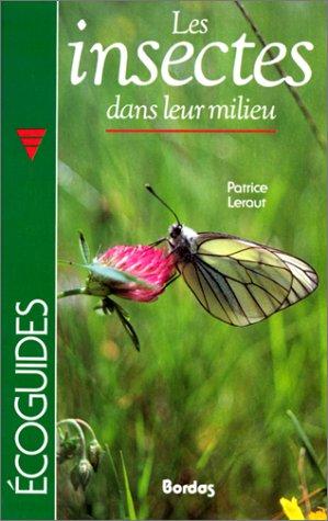 Les Insectes dans leur milieu