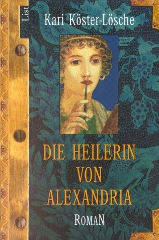 Die Heilerin von Alexandria