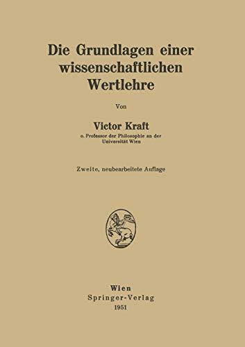 Die Grundlagen der wissenschaftlichen Wertlehre