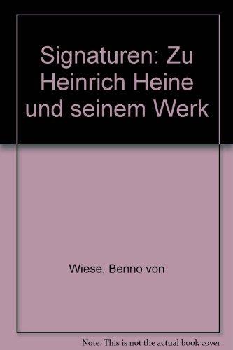 Signaturen zu Heinrich Heine und seinem Werk