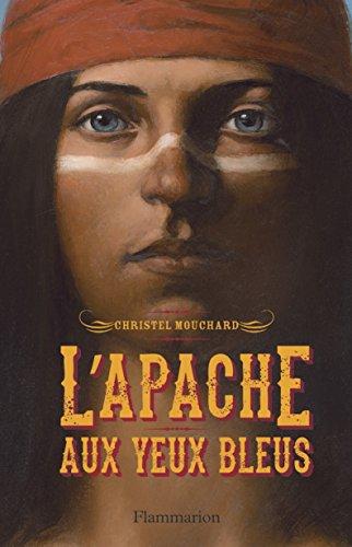 L'Apache aux yeux bleus