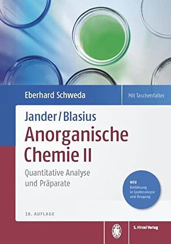 Jander/Blasius | Anorganische Chemie II: Quantitative Analyse und Präparate