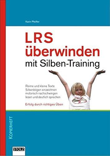 Lese-Rechtschreibschwäche überwinden mit Silbentraining: Erfolg durch richtiges Üben