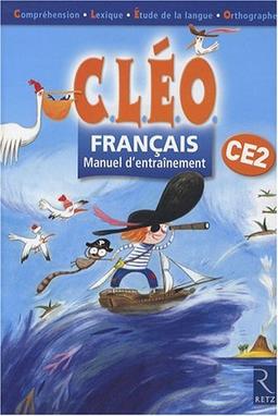 CLEO, français CE2 : manuel d'entraînement