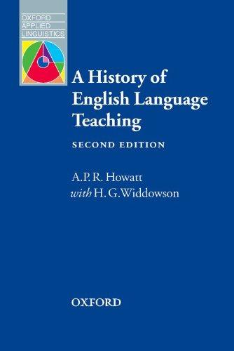 Oils history of english lang teach 2/e (Applied Linguistics)