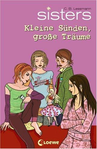 sisters 13. Kleine Sünden, große Träume