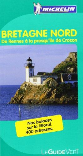 Bretagne Nord : de Rennes à la presqu'île de Crozon