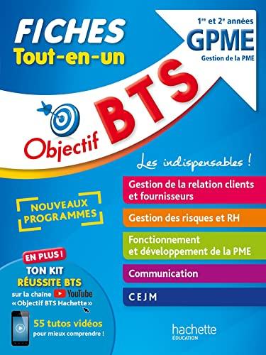 BTS GPME, gestion de la PME, 1re et 2e années : fiches tout-en-un : nouveaux programmes