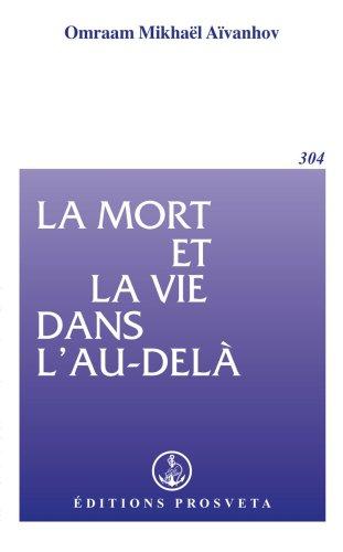 La Mort et la vie dans l'au-delà