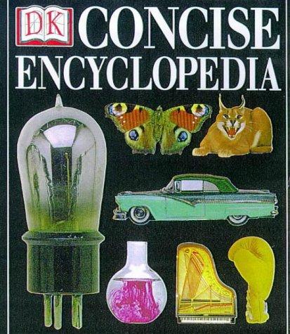 DK Concise Encyclopedia (Concise Encyclopaedia)