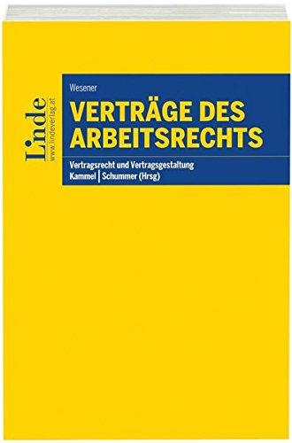 Verträge des Arbeitsrechts (Vertragsrecht und Vertragsgestaltung)