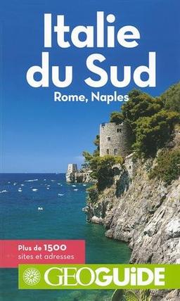 Italie du Sud : Rome, Naples