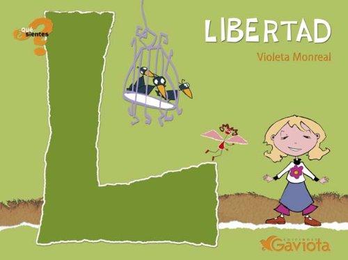 Libertad (¿Qué sientes?)