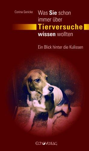 Was Sie schon immer über Tierversuche wissen wollten: Ein Blick hinter die Kulissen