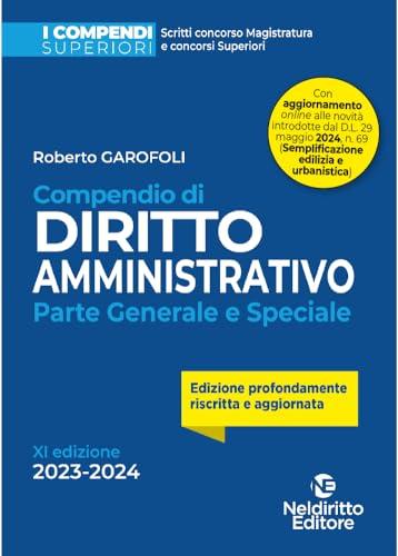 Compendio di diritto amministrativo. Parte generale e speciale (I compendi superiori)