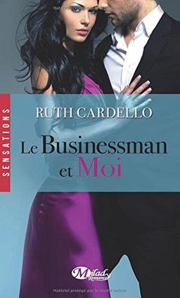 Les héritiers. Vol. 2. Le businessman et moi