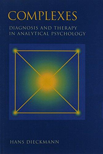 Complexes: Diagnosis and Therapy in Analytical Psychology