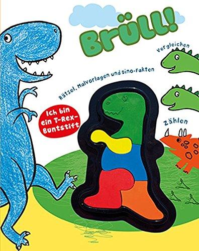 Brüll!: Rätsel, Malvorlagen und Dino-Fakten