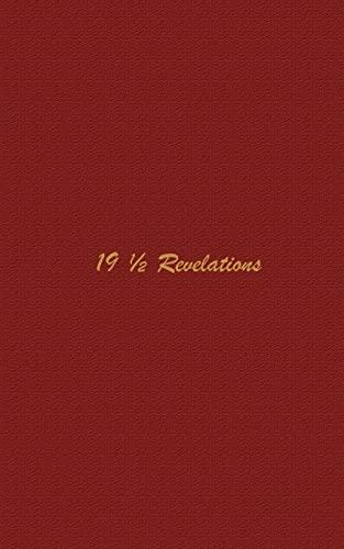 19 ½ Revelations