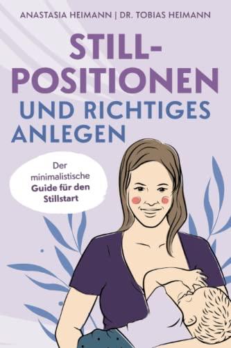 Stillpositionen und richtiges Anlegen: Der minimalistische Guide für den Stillstart