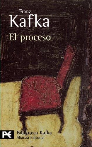 El proceso (El Libro De Bolsillo - Bibliotecas De Autor - Biblioteca Kafka)