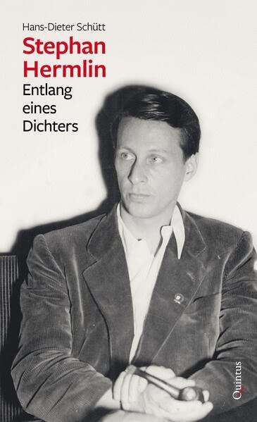 Stephan Hermlin: Entlang eines Dichters