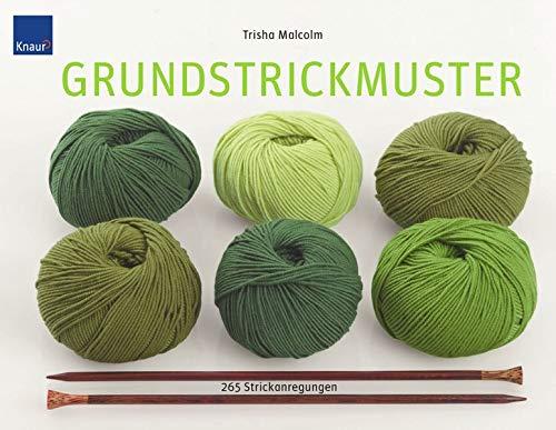 Grundstrickmuster: 265 Strickanregungen