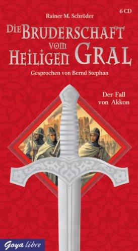 Die Bruderschaft vom heiligen Gral. CD