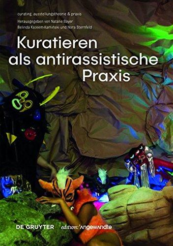 Kuratieren als antirassistische Praxis (Edition Angewandte)