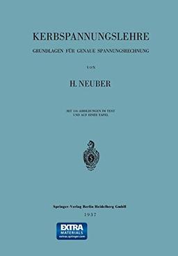 Kerbspannungslehre: Grundlagen für Genaue Spannungsrechnung