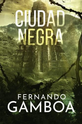 Ciudad Negra (La última cripta, Band 2)