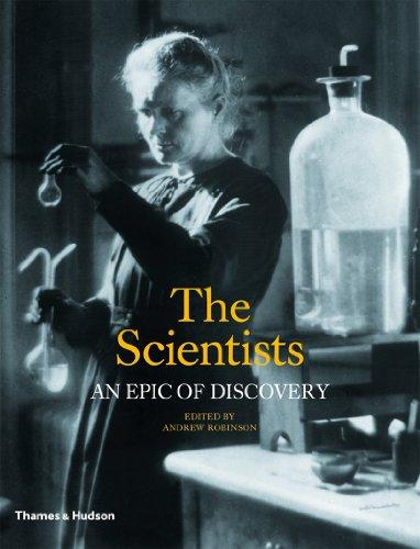 The Scientists (Hardback) : An Epic of Discovery