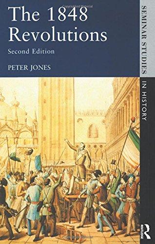 The 1848 Revolutions (Seminar Studies in History)