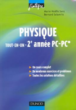 Physique tout-en-un PC, PC* : cours et exercices corrigés