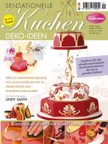 Sensationelle Kuchen Deko-Ideen