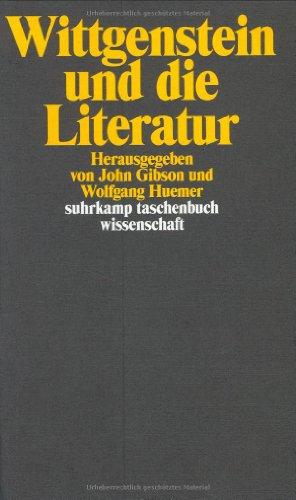 Wittgenstein und die Literatur (suhrkamp taschenbuch wissenschaft)