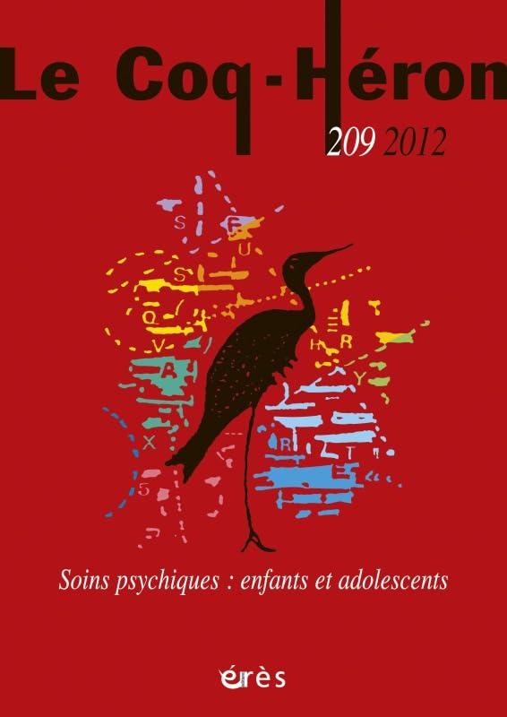 Coq Héron (Le), n° 209. Soins psychiques : enfants et adolescents