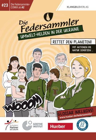 Die Federsammler, COMiX I – Umwelt-Helden in der Ukraine: Lektüre für Kinder und Jugendliche